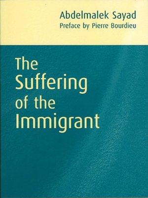 cover image of The Suffering of the Immigrant